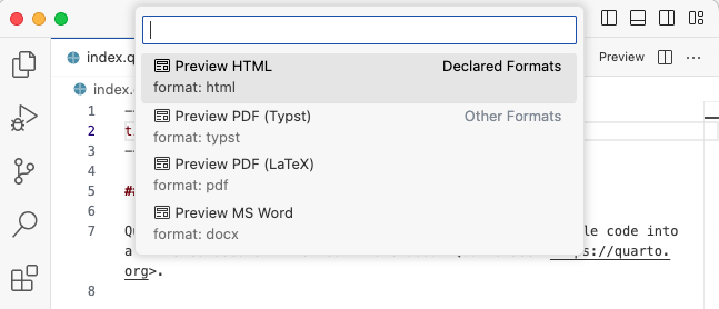 The top of the Visual Studio code editor. The command pallette shows a quick pick list of available formats to preview.